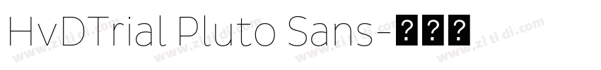 HvDTrial Pluto Sans字体转换